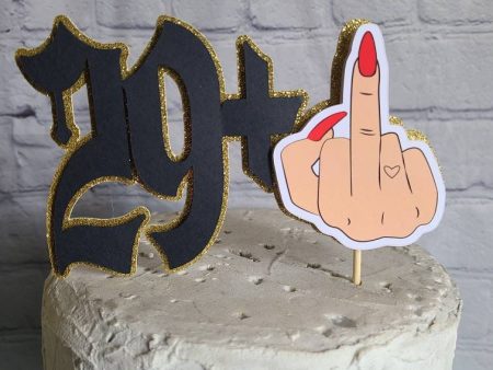 29 + 1 29+middle finger cake topper 30th birthday cake topper 29 + middle finger Supply