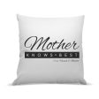 Mother Knows Best Premium Cushion Cover (Temporarily Out of Stock) For Discount