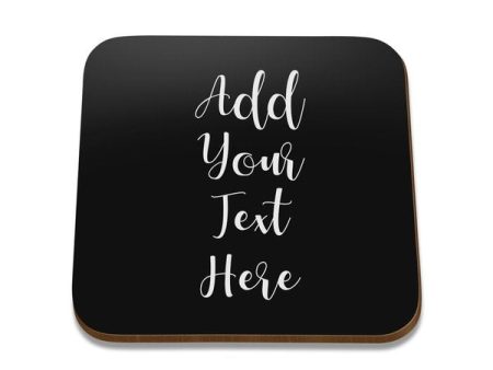 Add Your Own Message Square Coaster - Set of 4 on Sale