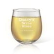 Daddy s Stemless Wine Glass For Discount