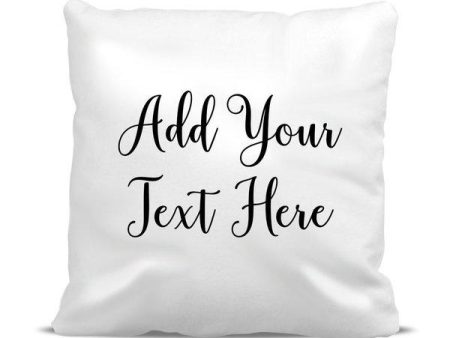 Add Your Own Message Classic Cushion Cover Online Hot Sale